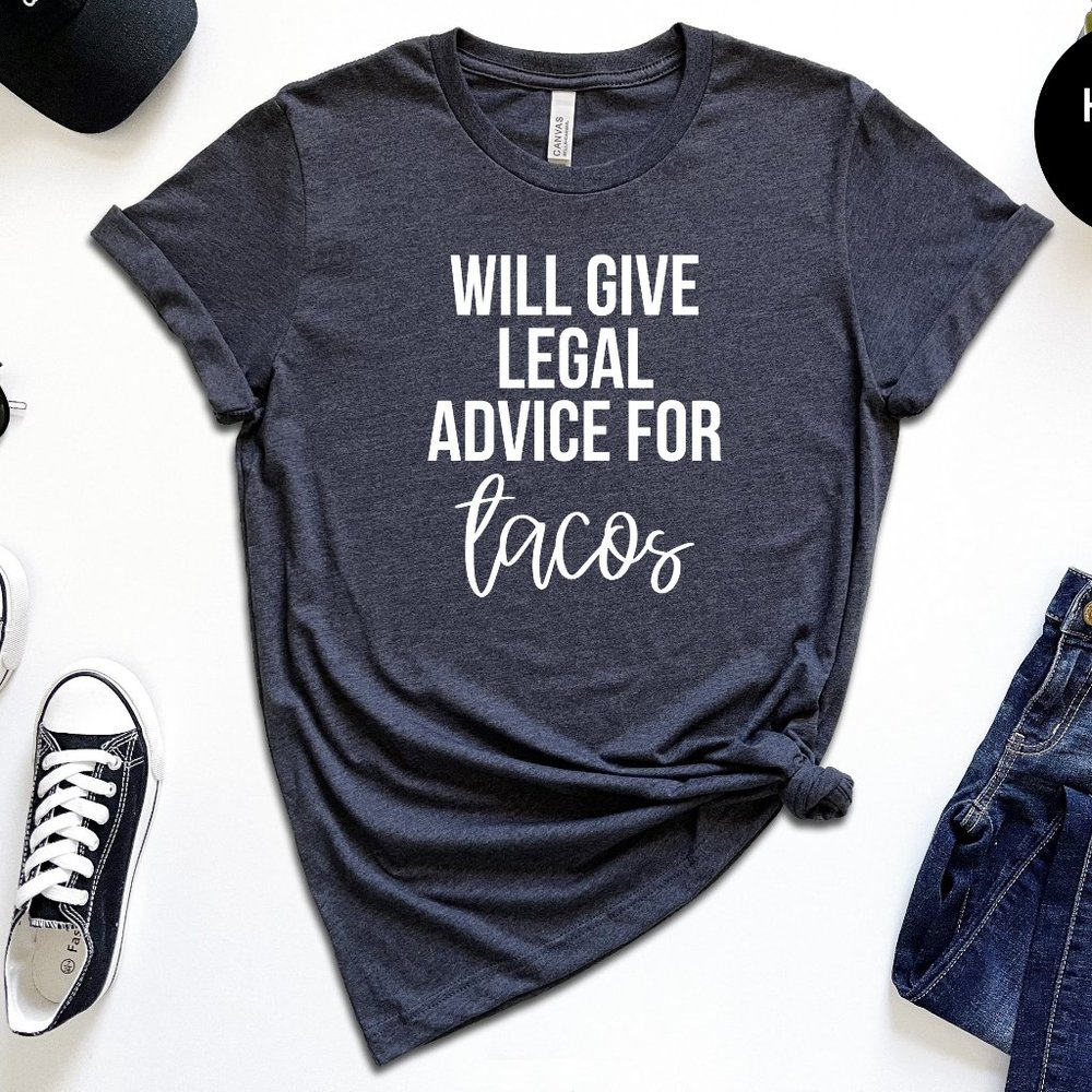 Will Give Legal Advice For Tacos
